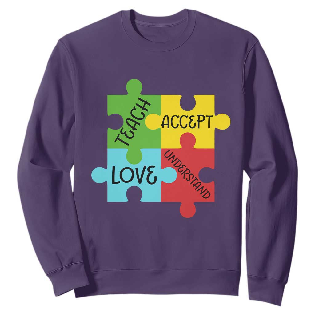 Special Ed Educator Autism Support Sweatshirt Teach Accept Understand Love TS12 Purple Print Your Wear