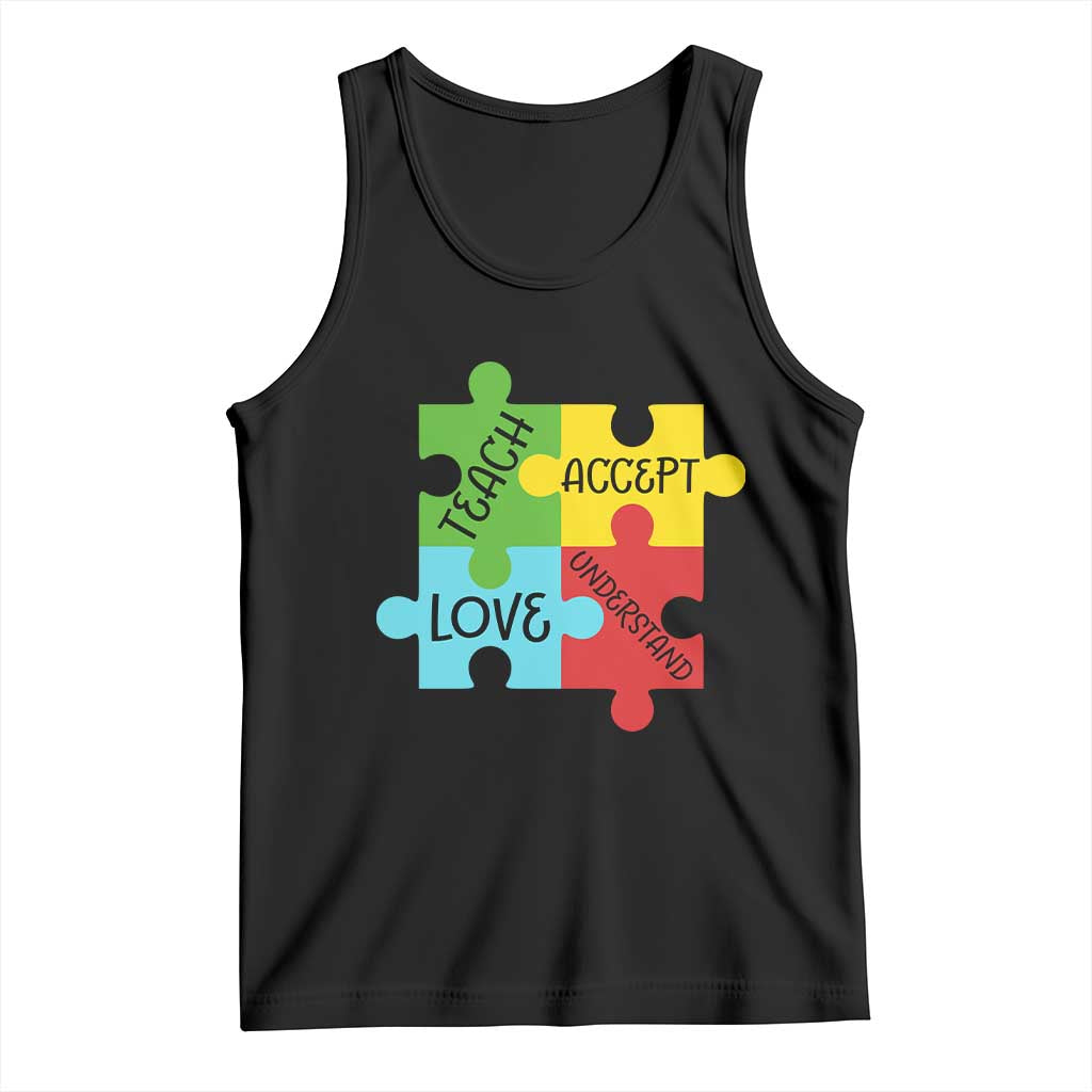 Special Ed Educator Autism Support Tank Top Teach Accept Understand Love TS12 Black Print Your Wear
