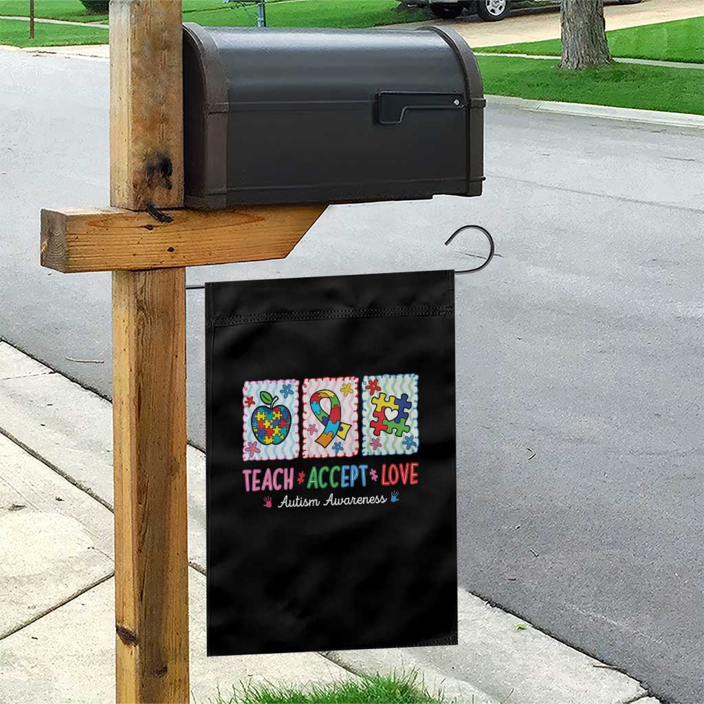 Autism Acceptance Support Garden Flag Teach Accept Love TS12 Print Your Wear