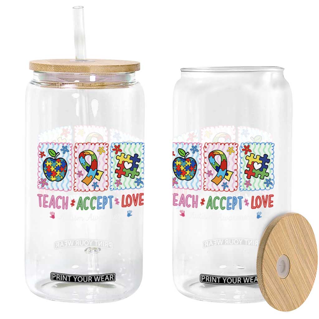 Autism Acceptance Support Glass Can Teach Accept Love TS12 Print Your Wear