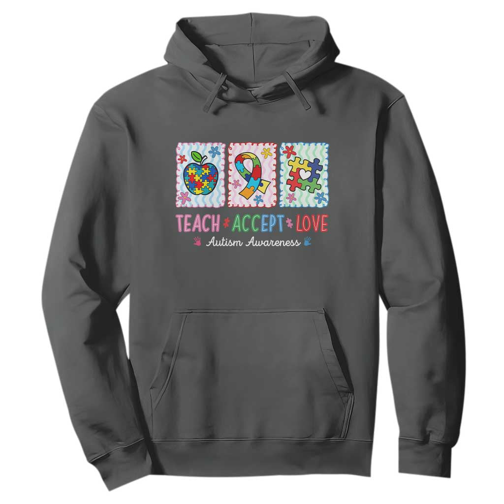 Autism Acceptance Support Hoodie Teach Accept Love TS12 Dark Heather Print Your Wear