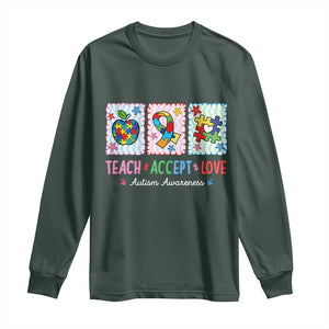Autism Acceptance Support Long Sleeve Shirt Teach Accept Love TS12 Dark Forest Green Print Your Wear