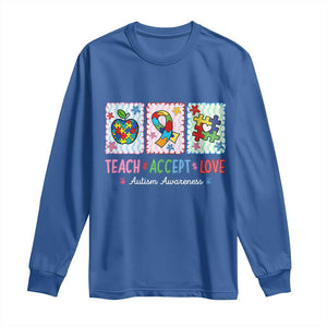 Autism Acceptance Support Long Sleeve Shirt Teach Accept Love TS12 Royal Blue Print Your Wear