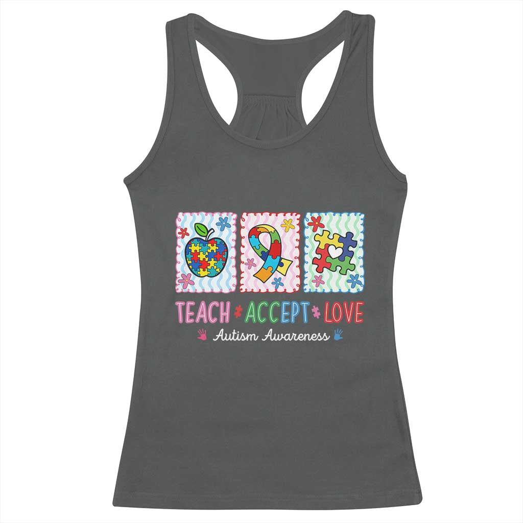 Autism Acceptance Support Racerback Tank Top Teach Accept Love TS12 Dark Heather Print Your Wear