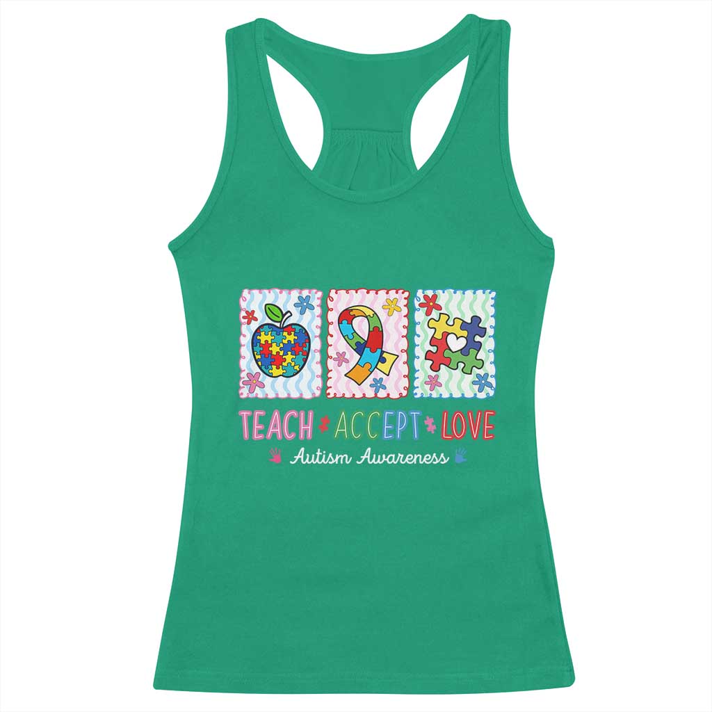 Autism Acceptance Support Racerback Tank Top Teach Accept Love TS12 Irish Green Print Your Wear