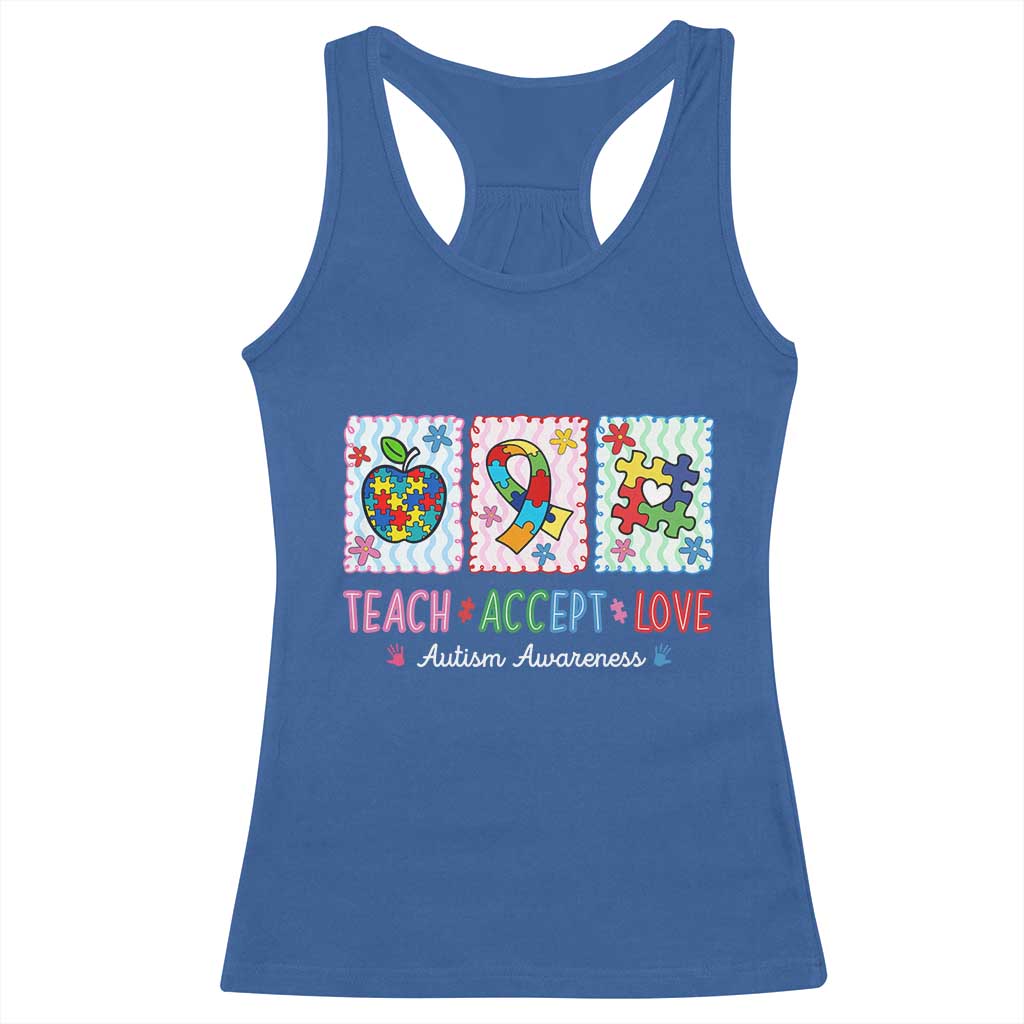 Autism Acceptance Support Racerback Tank Top Teach Accept Love TS12 Royal Blue Print Your Wear