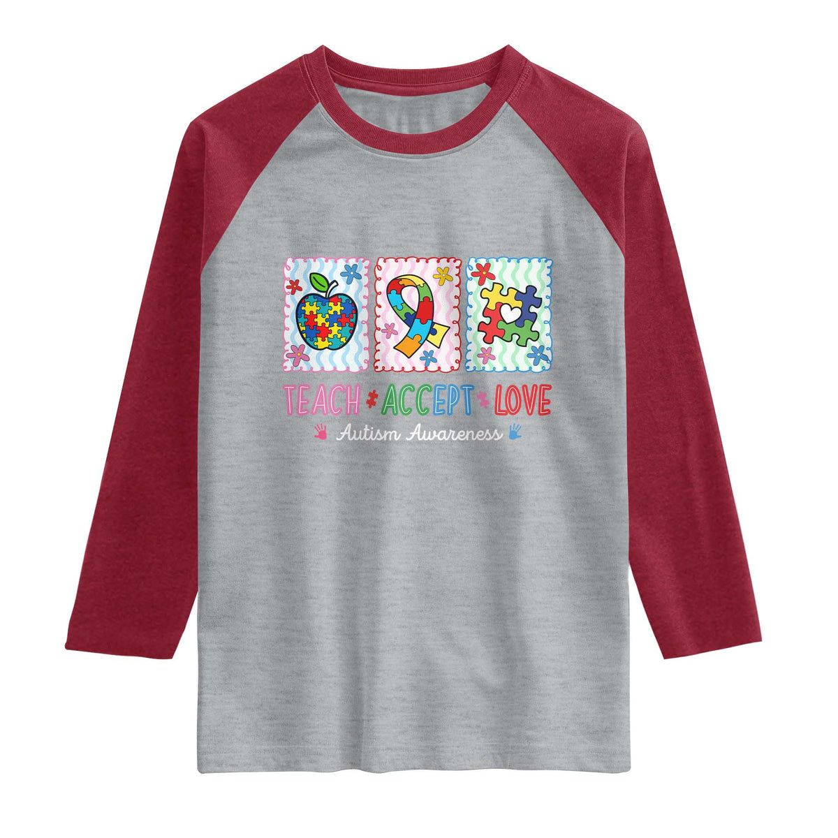 Autism Acceptance Support Raglan Shirt Teach Accept Love TS12 Heather Gray Heather Red Print Your Wear