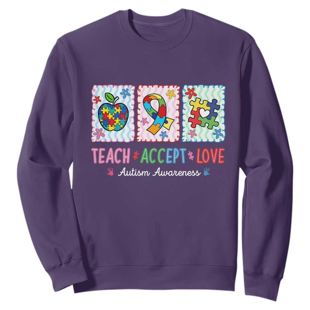 Autism Acceptance Support Sweatshirt Teach Accept Love TS12 Purple Print Your Wear
