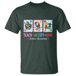 Autism Acceptance Support T Shirt Teach Accept Love TS12 Dark Forest Green Print Your Wear