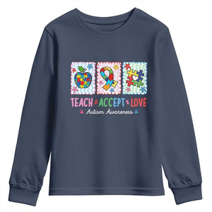 Autism Acceptance Support Youth Sweatshirt Teach Accept Love TS12 Navy Print Your Wear
