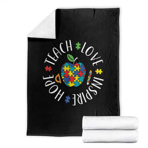 Autism Acceptance Teacher Throw Blanket Teach Love Hope Inspire TS12 Black Print Your Wear