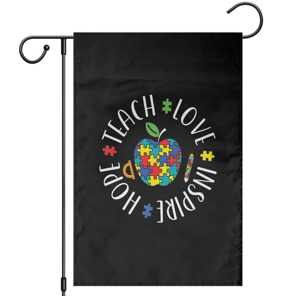 Autism Acceptance Teacher Garden Flag Teach Love Hope Inspire TS12 Black Print Your Wear