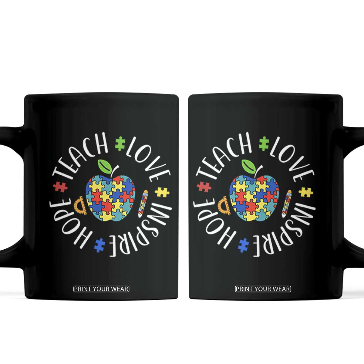 Autism Acceptance Teacher Coffee Mug Teach Love Hope Inspire TS12 Black Print Your Wear