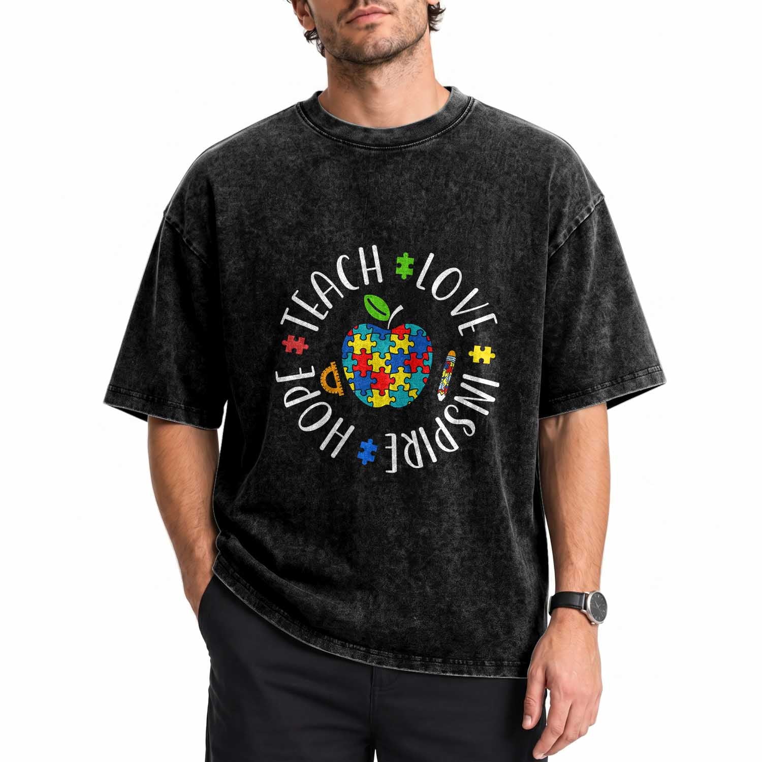 Autism Acceptance Teacher Washed Cotton T-Shirt Teach Love Hope Inspire