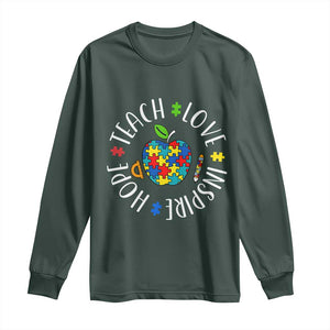 Autism Acceptance Teacher Long Sleeve Shirt Teach Love Hope Inspire TS12 Dark Forest Green Print Your Wear