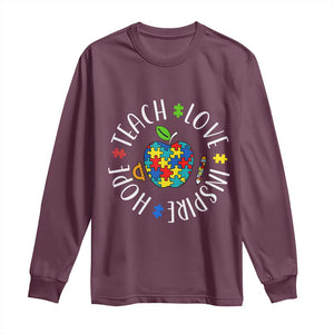 Autism Acceptance Teacher Long Sleeve Shirt Teach Love Hope Inspire TS12 Maroon Print Your Wear