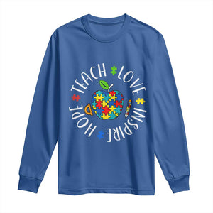 Autism Acceptance Teacher Long Sleeve Shirt Teach Love Hope Inspire TS12 Royal Blue Print Your Wear