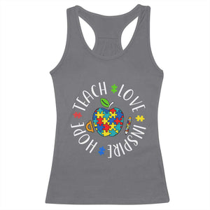 Autism Acceptance Teacher Racerback Tank Top Teach Love Hope Inspire TS12 Charcoal Print Your Wear