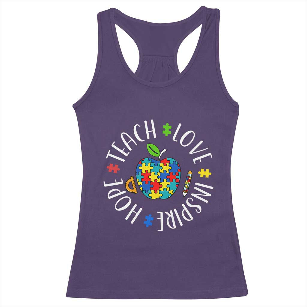 Autism Acceptance Teacher Racerback Tank Top Teach Love Hope Inspire TS12 Purple Print Your Wear