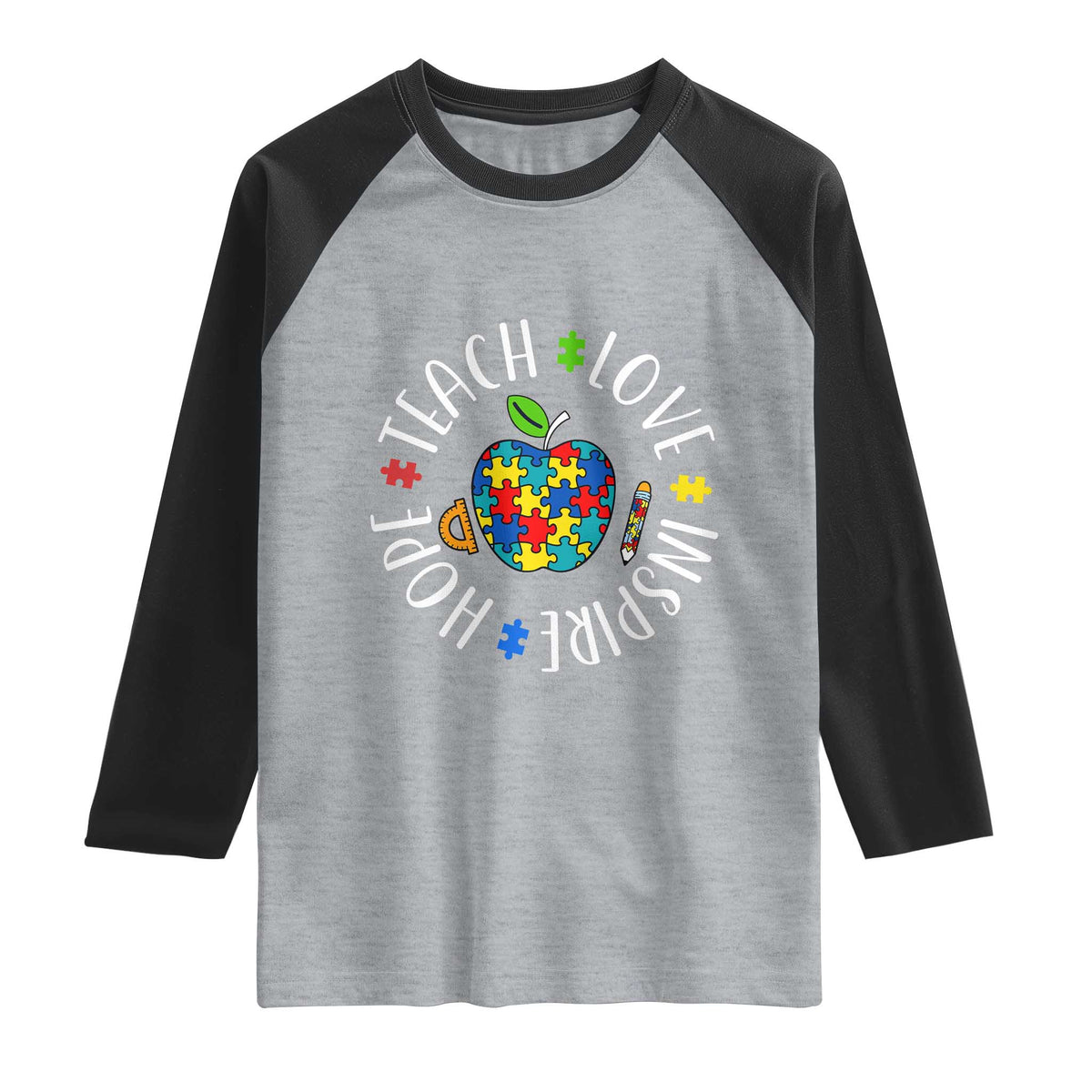 Autism Acceptance Teacher Raglan Shirt Teach Love Hope Inspire TS12 Heather Gray Black Print Your Wear
