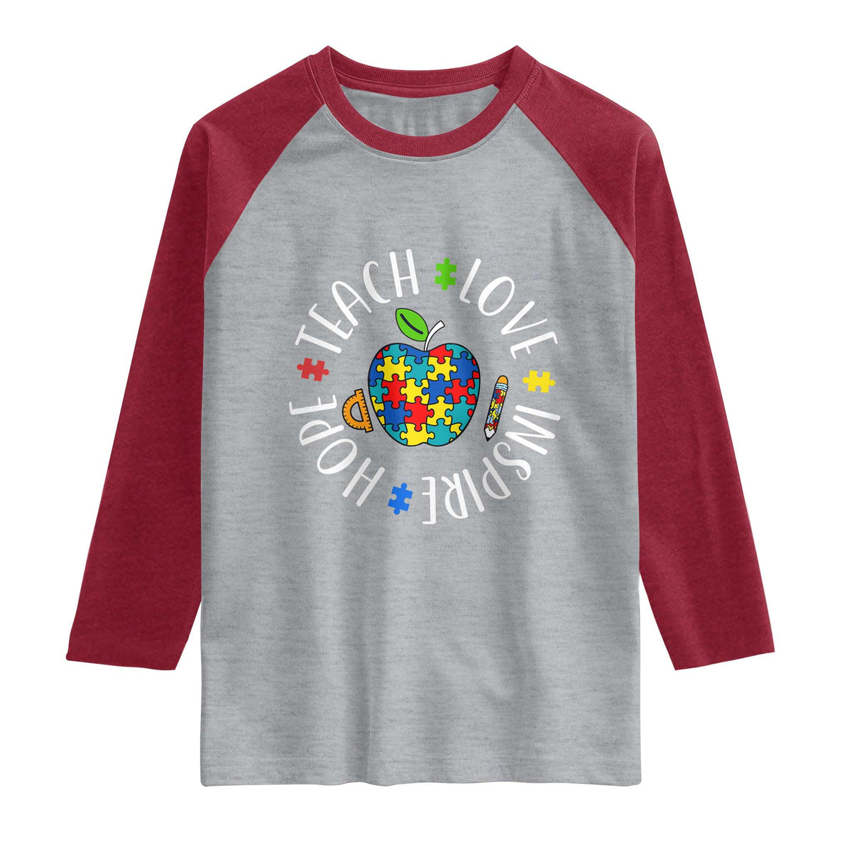 Autism Acceptance Teacher Raglan Shirt Teach Love Hope Inspire TS12 Heather Gray Heather Red Print Your Wear