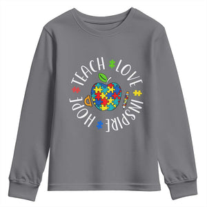 Autism Acceptance Teacher Youth Sweatshirt Teach Love Hope Inspire TS12 Charcoal Print Your Wear