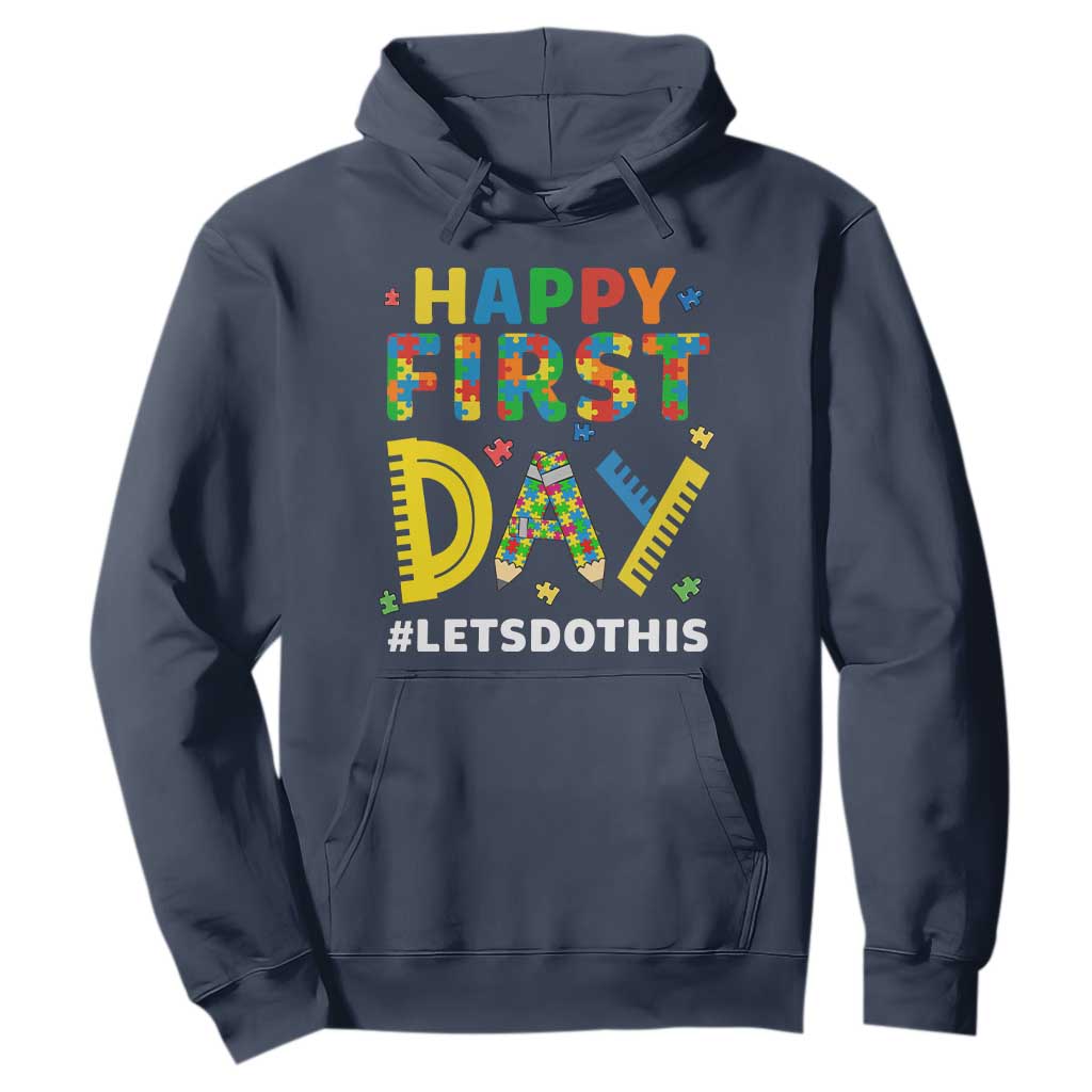 Autism Acceptance Back To School Educator Hoodie Happy First Day TS12 Navy Print Your Wear