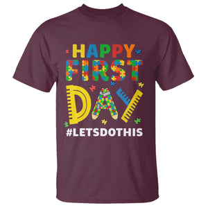 Autism Acceptance Back To School Educator T Shirt Happy First Day TS12 Maroon Print Your Wear