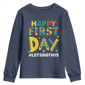 Autism Acceptance Back To School Educator Youth Sweatshirt Happy First Day TS12 Navy Print Your Wear
