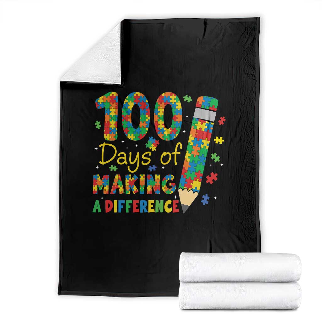 Proud Autism Teacher 100 Days Of School Throw Blanket Making A Difference TS12 Black Print Your Wear