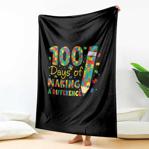 Proud Autism Teacher 100 Days Of School Throw Blanket Making A Difference TS12 Print Your Wear