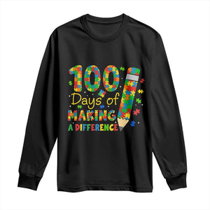 Proud Autism Teacher 100 Days Of School Long Sleeve Shirt Making A Difference TS12 Black Print Your Wear