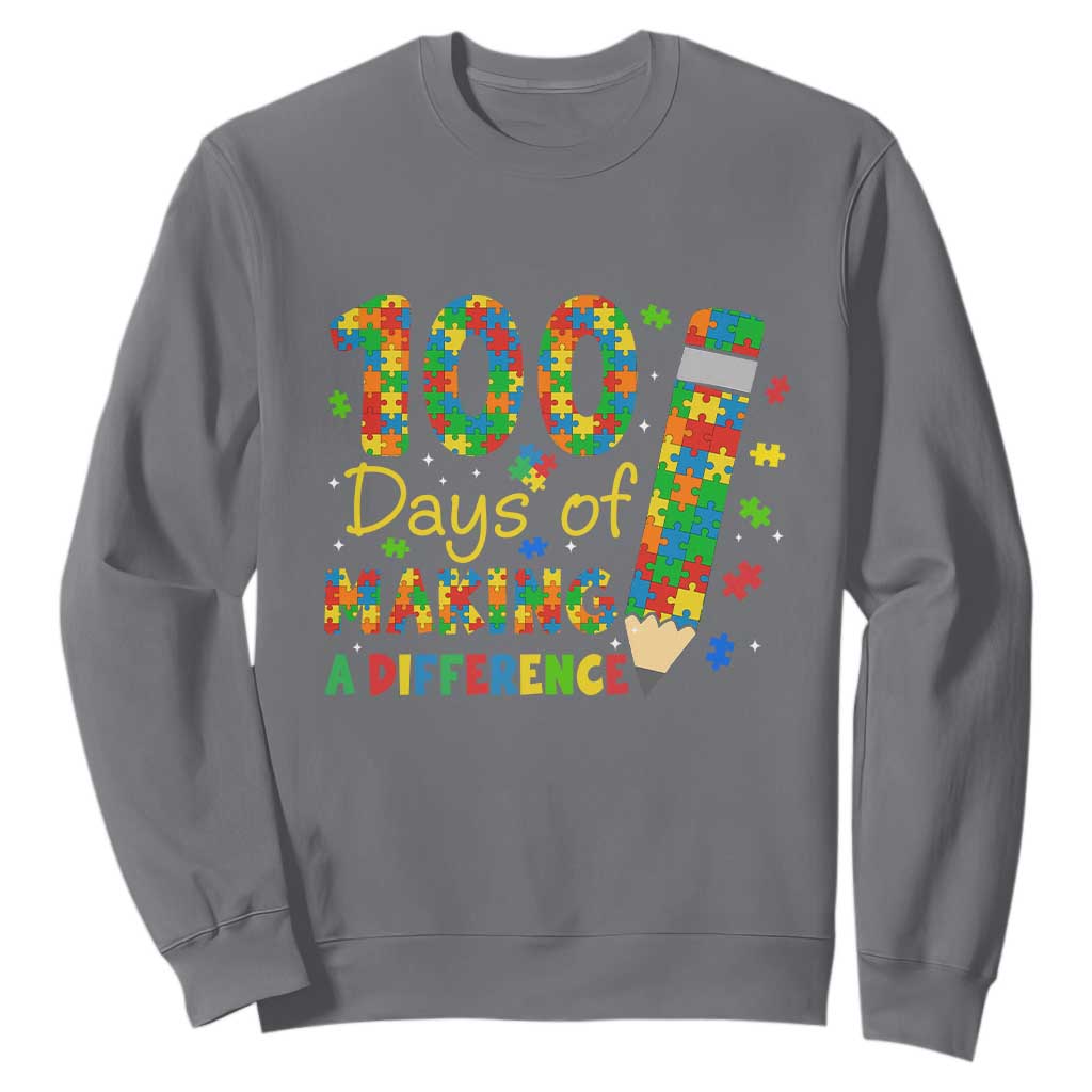 Proud Autism Teacher 100 Days Of School Sweatshirt Making A Difference TS12 Charcoal Print Your Wear