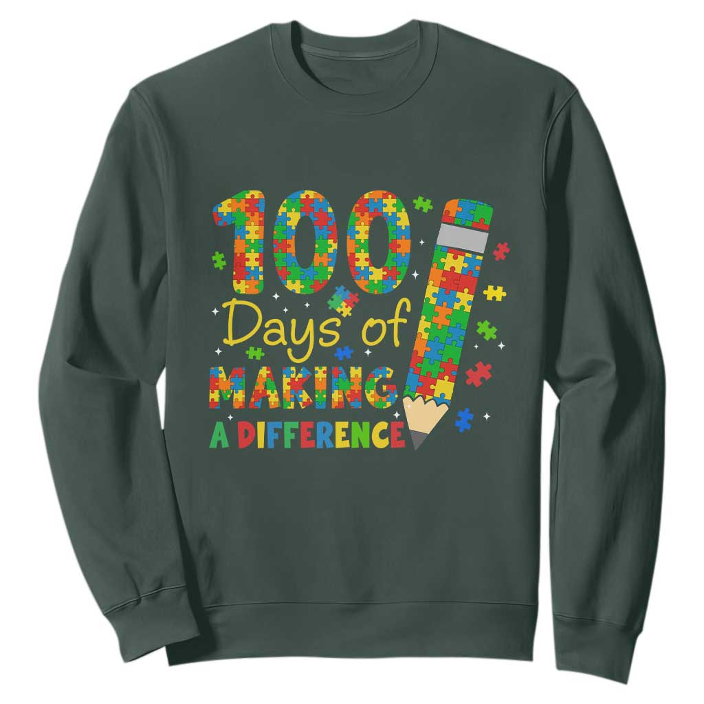 Proud Autism Teacher 100 Days Of School Sweatshirt Making A Difference TS12 Dark Forest Green Print Your Wear