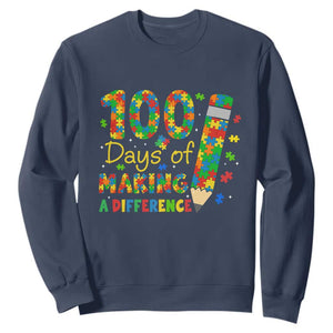 Proud Autism Teacher 100 Days Of School Sweatshirt Making A Difference TS12 Navy Print Your Wear