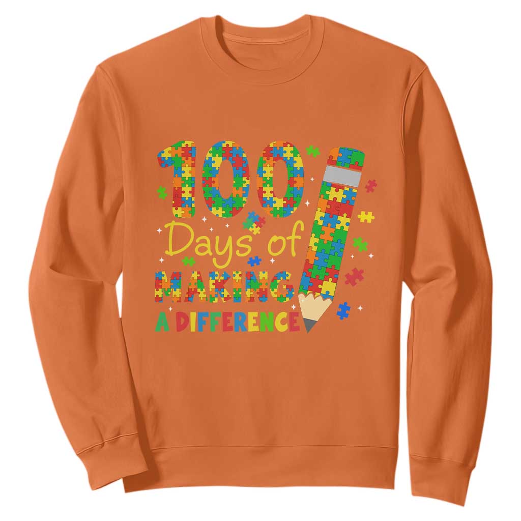 Proud Autism Teacher 100 Days Of School Sweatshirt Making A Difference TS12 Orange Print Your Wear