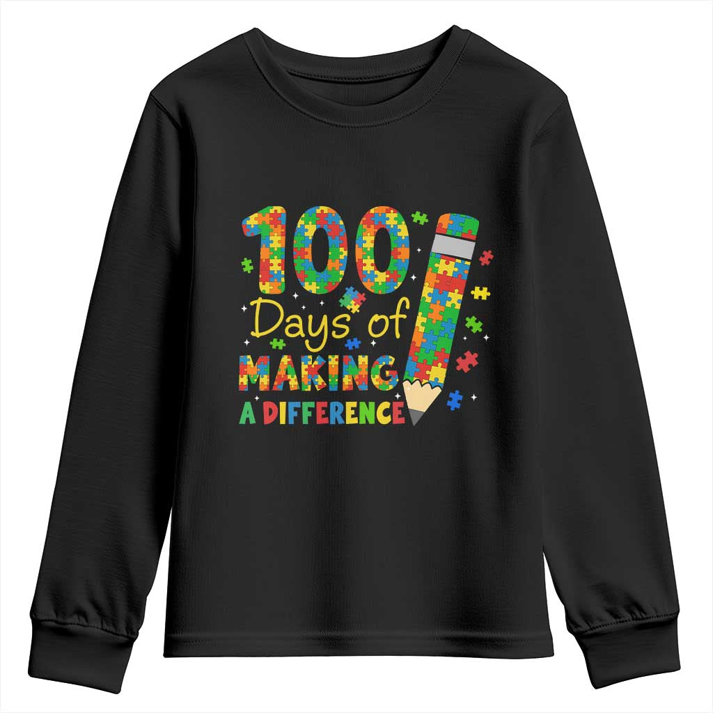 Proud Autism Teacher 100 Days Of School Youth Sweatshirt Making A Difference TS12 Black Print Your Wear