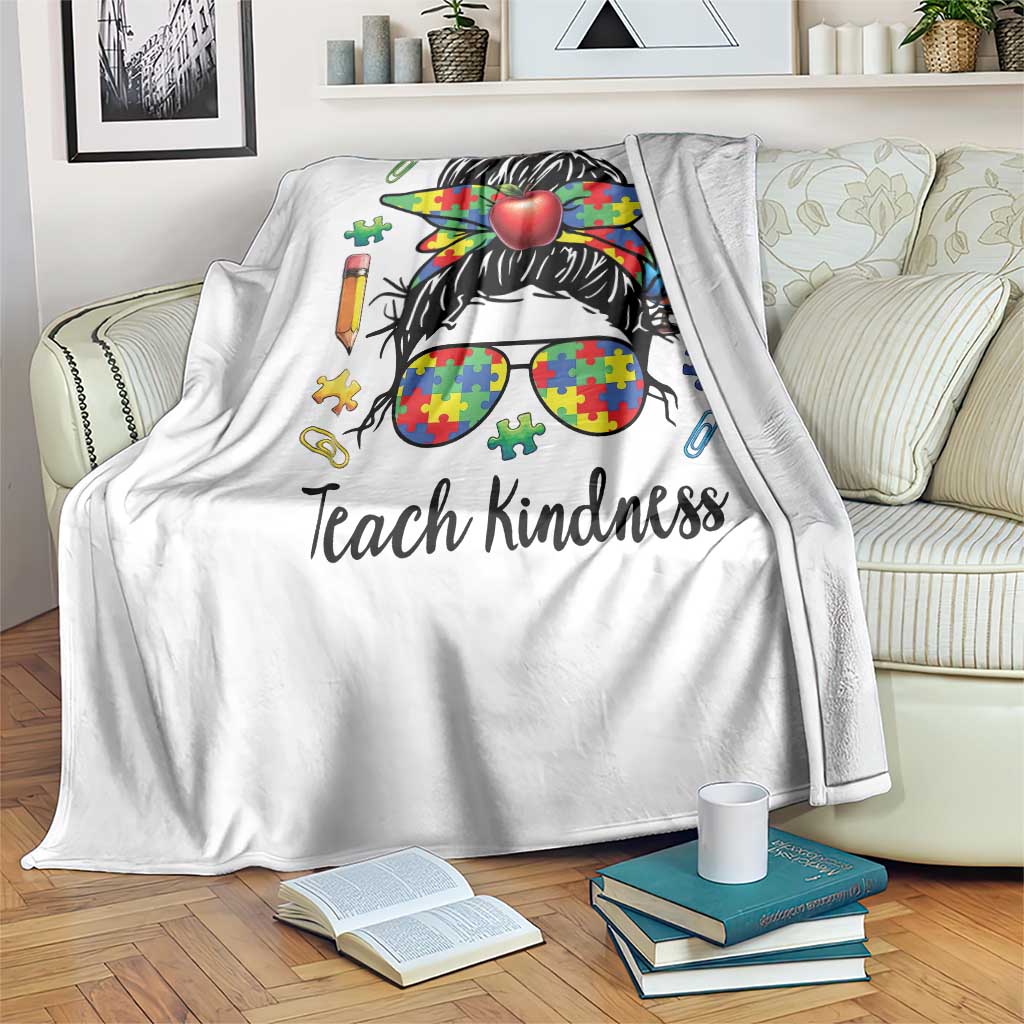 Sped Educator Autism Support Throw Blanket Teach Kindness Messy Bun TS12 Print Your Wear