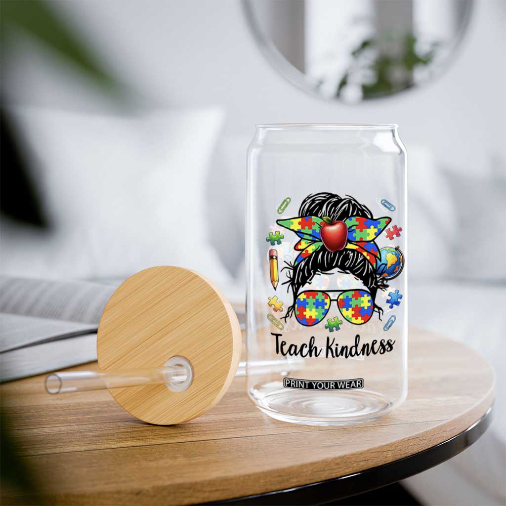 Sped Educator Autism Support Glass Can Teach Kindness Messy Bun TS12 Print Your Wear