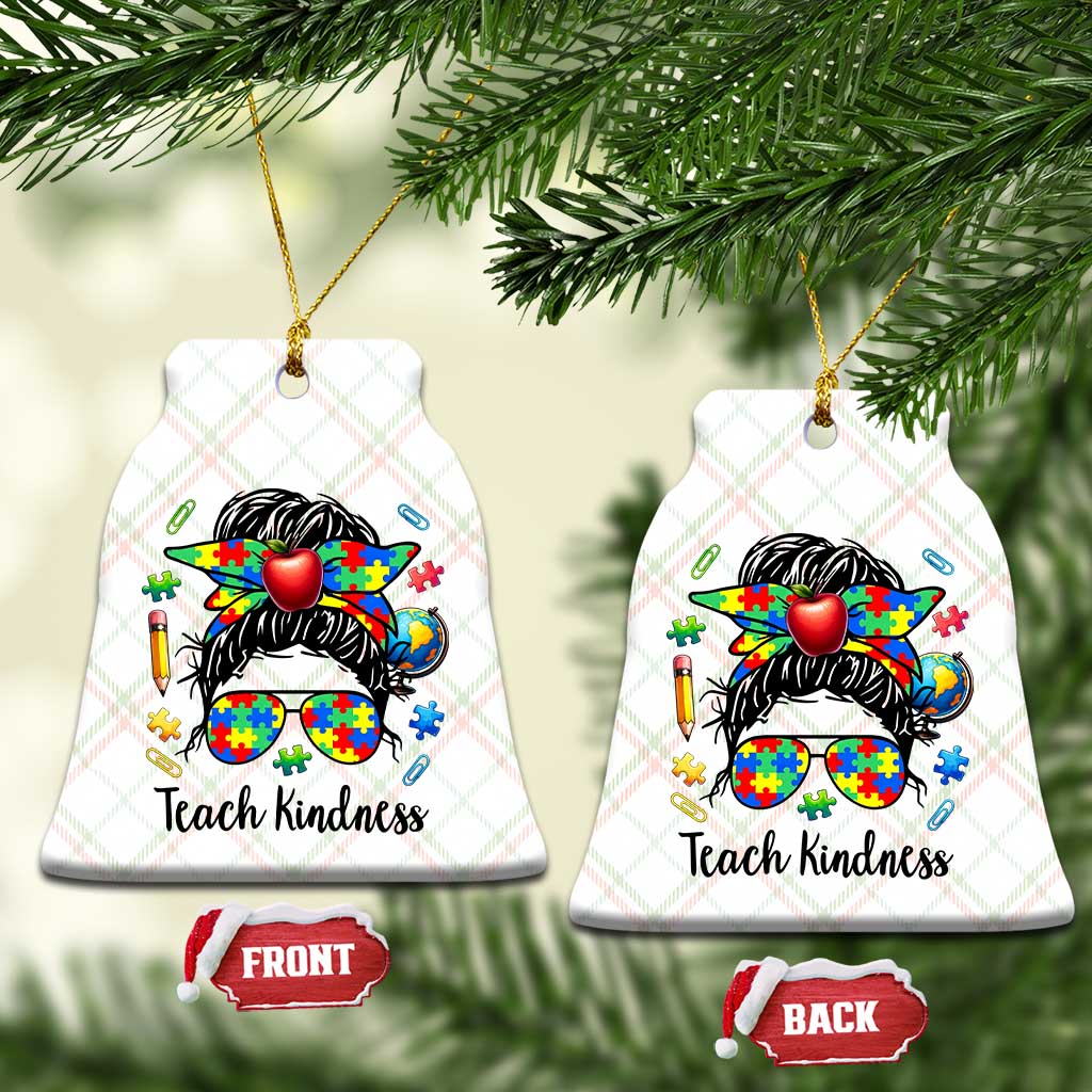 Sped Educator Autism Support Ceramic Ornament Teach Kindness Messy Bun TS12 Print Your Wear