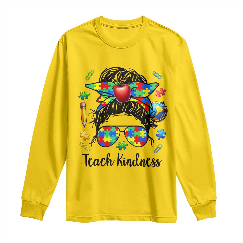 Sped Educator Autism Support Long Sleeve Shirt Teach Kindness Messy Bun TS12 Daisy Print Your Wear