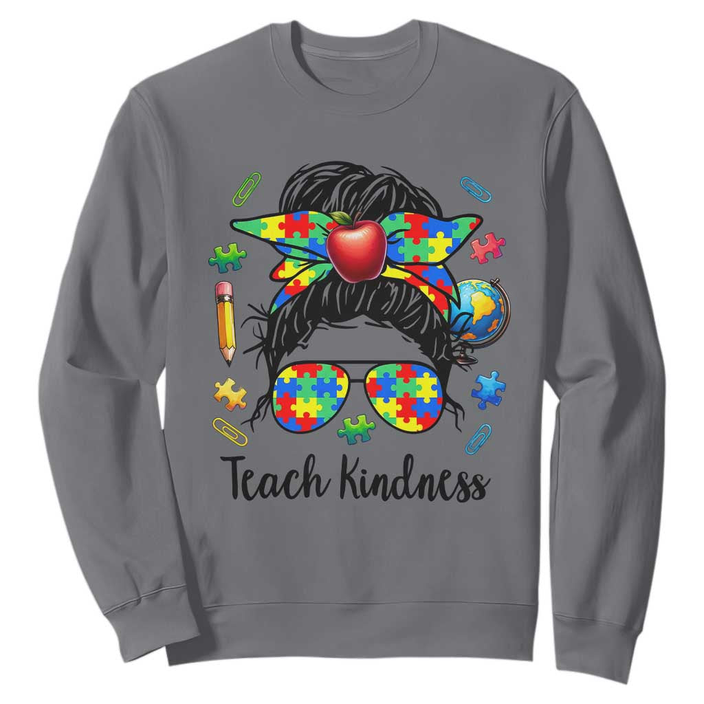 Sped Educator Autism Support Sweatshirt Teach Kindness Messy Bun TS12 Charcoal Print Your Wear