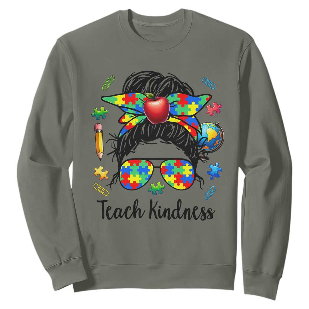 Sped Educator Autism Support Sweatshirt Teach Kindness Messy Bun TS12 Military Green Print Your Wear
