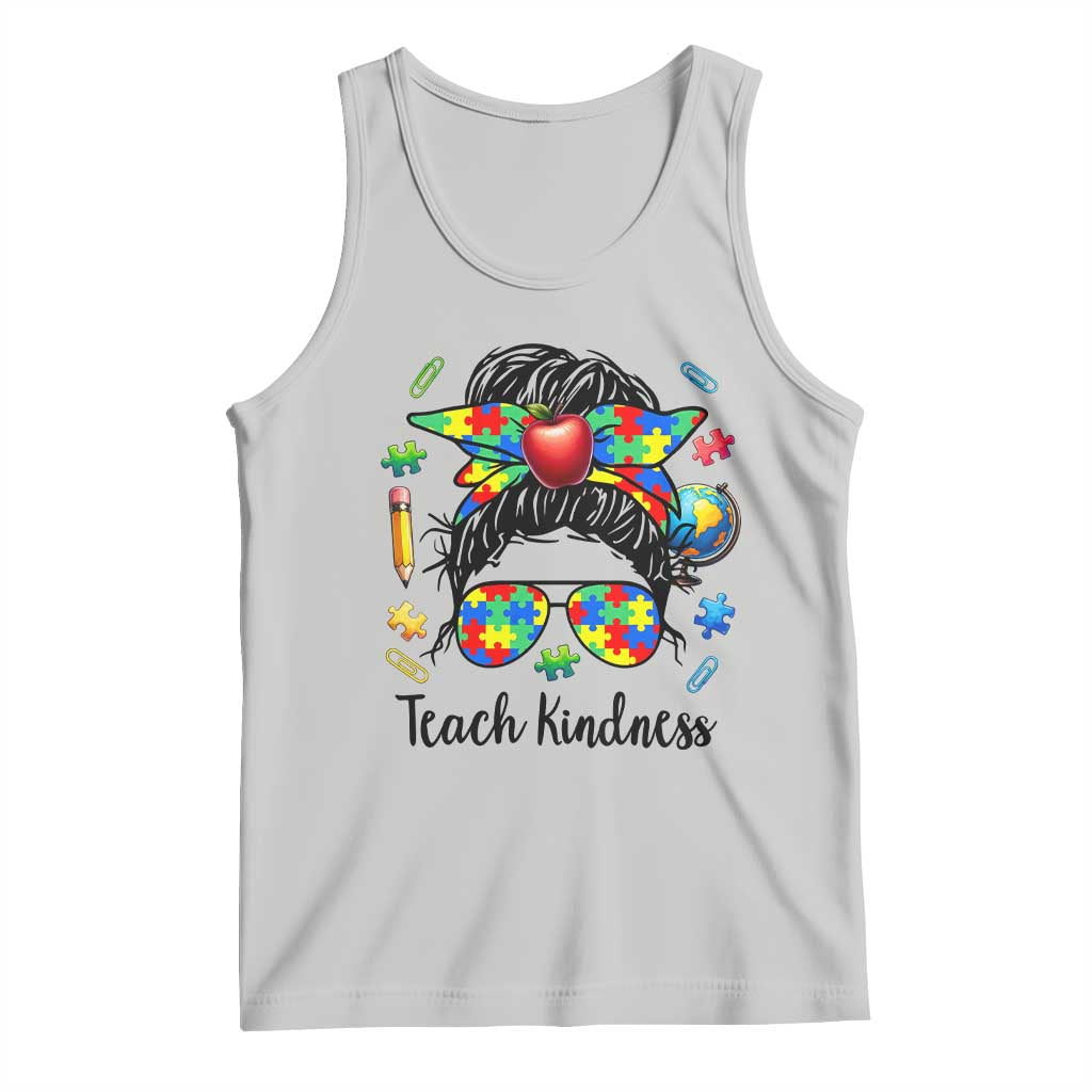 Sped Educator Autism Support Tank Top Teach Kindness Messy Bun TS12 Ash Print Your Wear