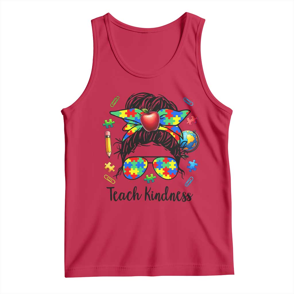 Sped Educator Autism Support Tank Top Teach Kindness Messy Bun TS12 Red Print Your Wear