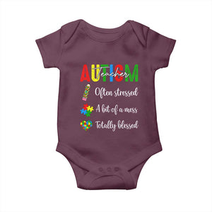 Autism Support Educator Baby Onesie Often Stressed A Bit Of A Mess Totally Blessed TS12 Maroon Print Your Wear