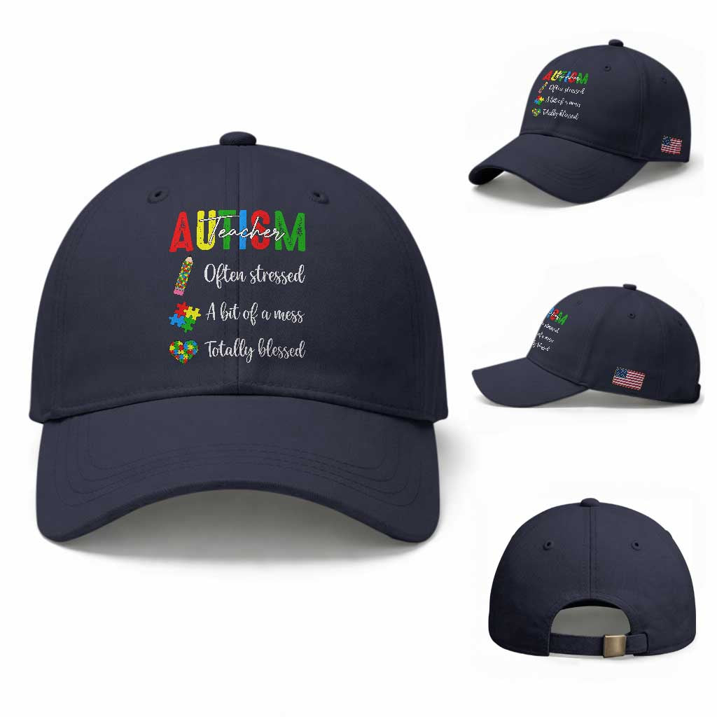 Autism Support Educator Baseball Cap Often Stressed A Bit Of A Mess Totally Blessed TS12 Baseball Cap Universal Fit Navy Print Your Wear