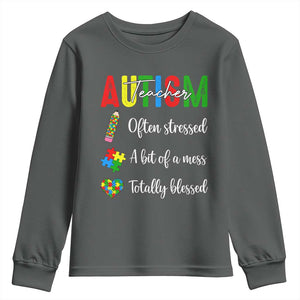 Autism Support Educator Youth Sweatshirt Often Stressed A Bit Of A Mess Totally Blessed TS12 Dark Heather Print Your Wear