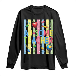 Special Ed Teacher Autism Acceptance Long Sleeve Shirt Au Some Teacher TS12 Black Print Your Wear