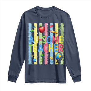 Special Ed Teacher Autism Acceptance Long Sleeve Shirt Au Some Teacher TS12 Navy Print Your Wear